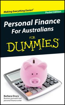 Personal Finance For Australians For Dummies - Barbara  Drury 