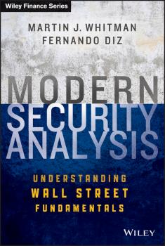 Modern Security Analysis. Understanding Wall Street Fundamentals - Fernando  Diz 