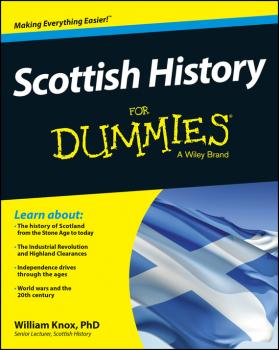 Scottish History For Dummies - William  Knox 