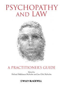 Psychopathy and Law. A Practitioner's Guide - Häkkänen-Nyholm Helinä 