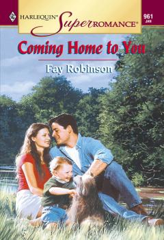 Coming Home To You - Fay  Robinson 