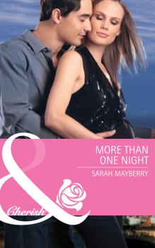 More Than One Night - Sarah  Mayberry 