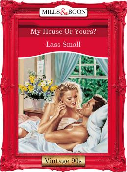 My House Or Yours? - Lass  Small 
