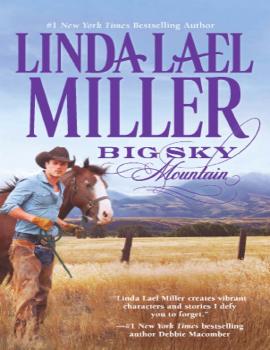 Big Sky Mountain - Linda Miller Lael 