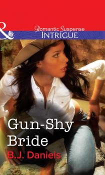 Gun-Shy Bride - B.J.  Daniels 