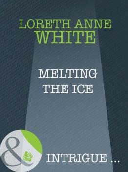 Melting The Ice - Loreth White Anne 
