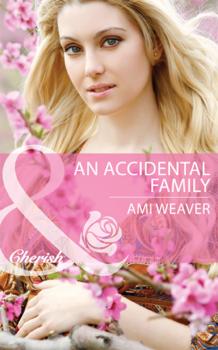 An Accidental Family - Ami  Weaver 