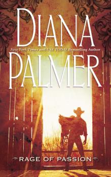 Rage of Passion - Diana Palmer 