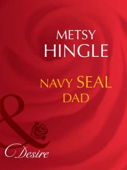 Navy Seal Dad - Metsy  Hingle 