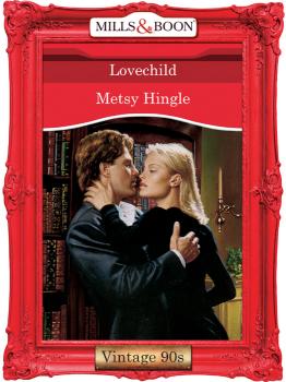 Lovechild - Metsy  Hingle 