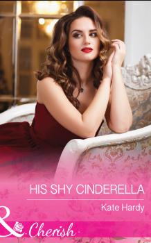 His Shy Cinderella - Kate Hardy 