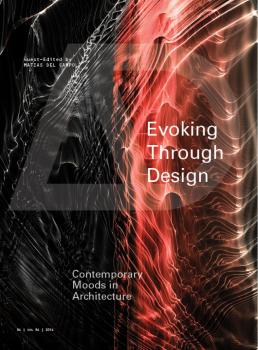 Evoking through Design. Contemporary Moods in Architecture - Matias Campo del 