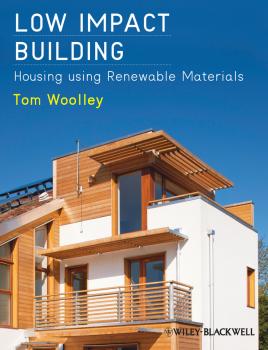 Low Impact Building. Housing using Renewable Materials - Tom  Woolley 