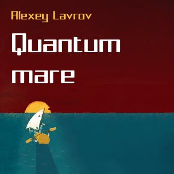 Quantum Mare - Алексей Лавров Квантум