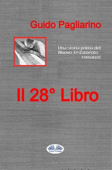 Il Ventottesimo Libro - Guido Pagliarino 