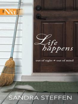 Life Happens - Sandra  Steffen Mills & Boon Silhouette