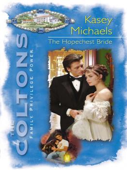 The Hopechest Bride - Kasey  Michaels 