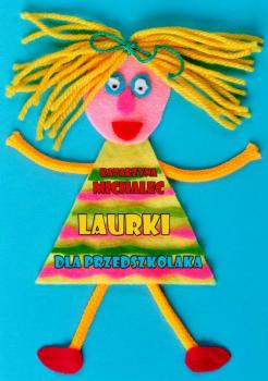 Laurki dla przedszkolaka - Katarzyna Michalec 
