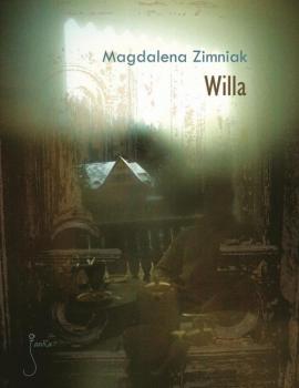 Willa - Magdalena Zimniak 