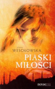 Piaski miłości - Jolanta Wesołowska 