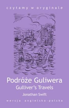 Gulliver's Travels / Podróże Guliwera - Джонатан Свифт 