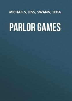 Parlor Games - Leda  Swann 