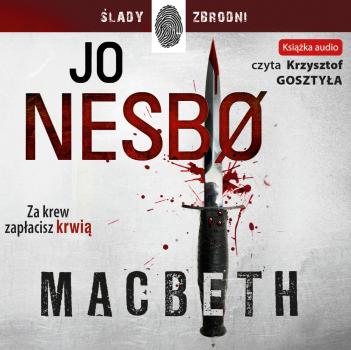 Macbeth - Jo Nesbo 