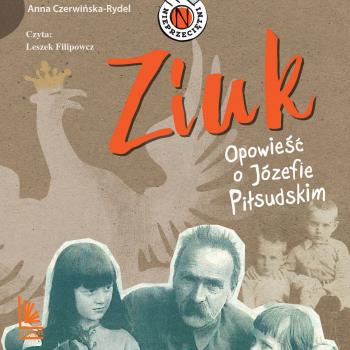 Ziuk - Anna Czerwińska-Rydel Nieprzeciętni