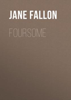 Foursome - Jane  Fallon 