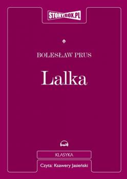 Lalka - Болеслав  Прус 