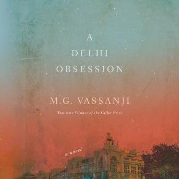 Delhi Obsession - M.G. Vassanji 