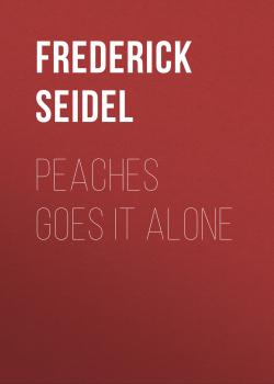 Peaches Goes It Alone - Frederick Seidel 