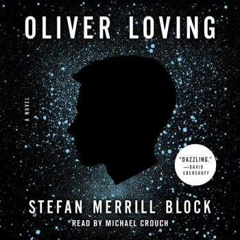 Oliver Loving - Stefan Merrill Block 