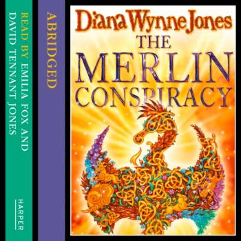 Merlin Conspiracy: Trick Or Treason? - Diana Wynne Jones 