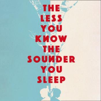 Less You Know The Sounder You Sleep - Juliet Butler 