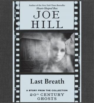 Last Breath - Joe Hill 