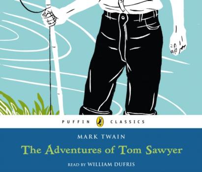 Adventures of Tom Sawyer - Mark Twain 