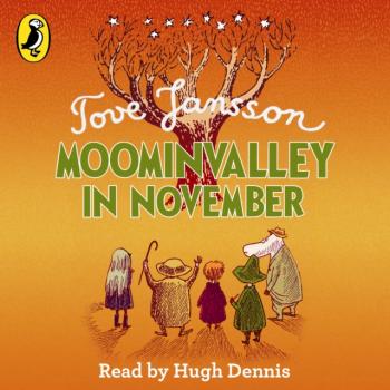 Moominvalley in November - Туве Янссон Moomins Fiction