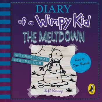 Diary of a Wimpy Kid: The Meltdown - Jeff Kinney Diary of a Wimpy Kid