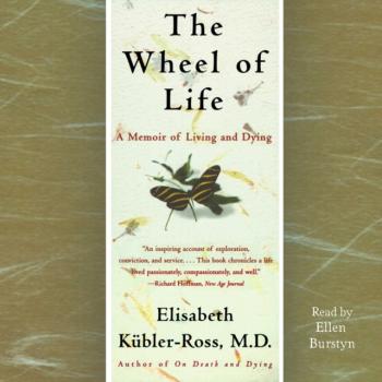 Wheel of Life - Elisabeth Kubler-Ross 
