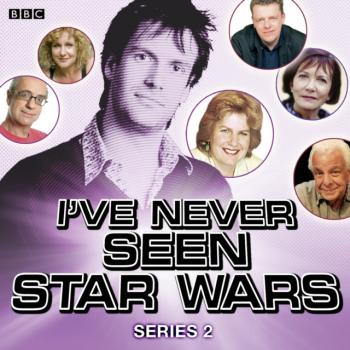 I've Never Seen Star Wars  Series 2, Complete - Marcus Brigstocke Star Wars