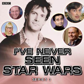 I've Never Seen Star Wars  Series 3, Complete - Marcus Brigstocke Star Wars