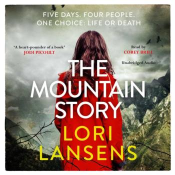 Mountain Story - Lori Lansens 