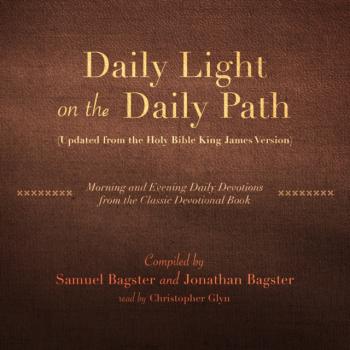 Daily Light on the Daily Path (Updated from the Holy Bible King James Version) - Made for Success 