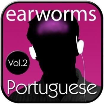 Rapid Portuguese, Vol. 2 - Earworms Learning 