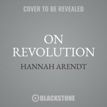 On Revolution - Hannah Arendt 
