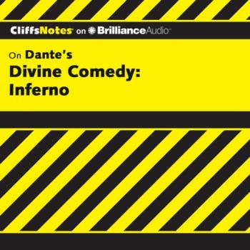 Divine Comedy: Inferno - M.A. Nikki Moustaki CliffsNotes