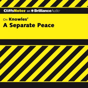 Separate Peace - Ph.D. Charles Higgins CliffsNotes