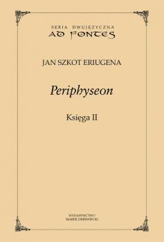 Periphyseon, KsiÄ™ga 2 - Jan Szkot Eriugena 