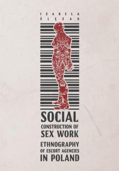 Social Construction of Sex Work - Izabela ÅšlÄ™zak 